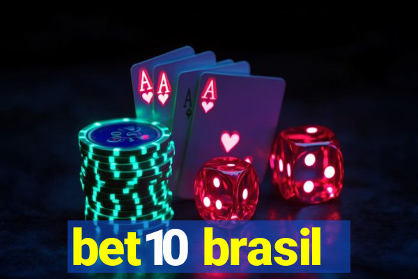 bet10 brasil